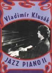 Kniha: Jazz piano II - album sedmi skladeb pro klavír - Vladimír Klusák