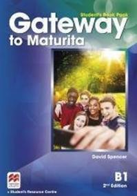 Gateway to Maturita 2nd Edition B1. Teacher´s Book Premium Pack