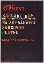 Základy hry na sopránovou zobcovou flétnu - klavírní doprovody