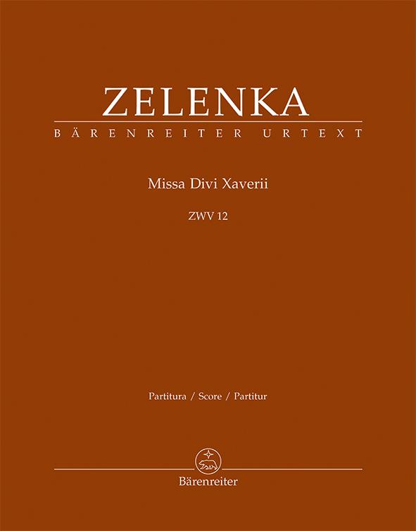 Kniha: Missa Divi Xaverii ZWV 12 - Jan Dismas Zelenka