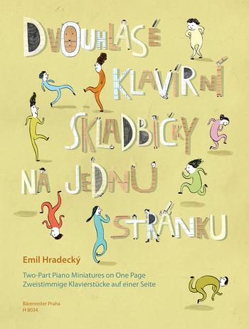 Kniha: Dvouhlasé klavírní skladbičky na jednu stránku - Emil Hradecký