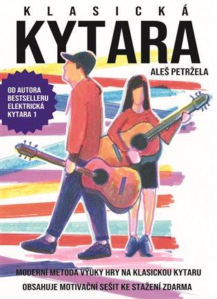 Kniha: Klasická kytara - Petržela, Aleš