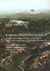 Kniha: Krajinou Šťastného princa II - Juraj Hatrík