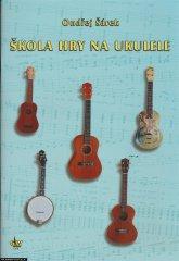 Kniha: Škola hry na ukulele + CD - Ondřej Šárek