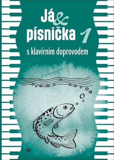 Kniha: Já - písnička 1autor neuvedený