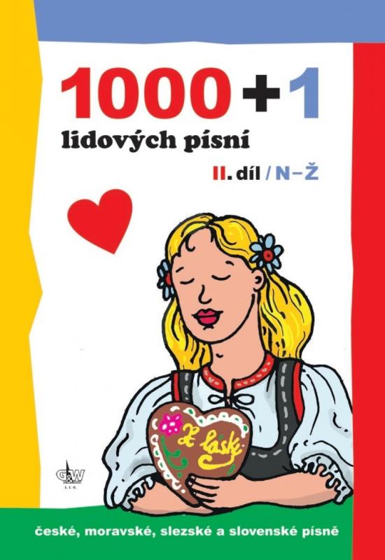 Kniha: 1000 + 1 lidových písníautor neuvedený