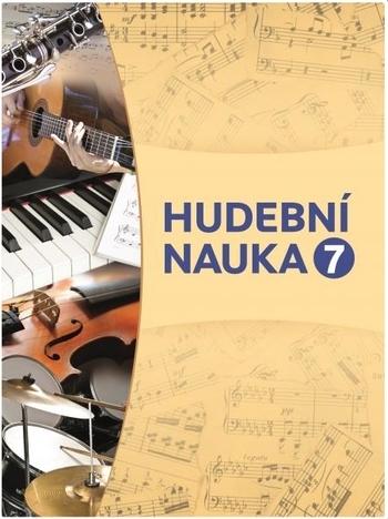 Kniha: Hudební nauka 7 - Martin Vozár