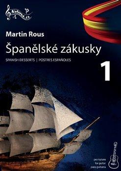 Kniha: Španělské zákusky 1 - Rous, Martin
