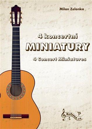 Kniha: 4 koncertní miniatury - Zelenka, Milan