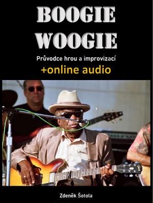 Kniha: Boogie woogie - Průvodce hrou a improvizací (+online audio)autor neuvedený