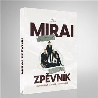 Kniha: Mirai. Zpěvník - MIRAI