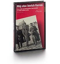 Kniha: Môj otec Imrich Karvašautor neuvedený