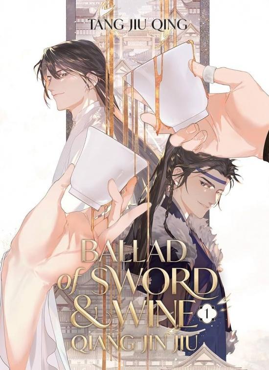 Kniha: Ballad of Sword and Wine: Qiang Jin Jiu Vol. 1 - Qing Tang Jiu