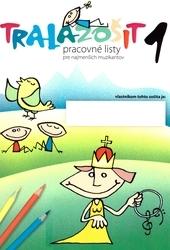 Kniha: Tralazošit 1 + Trala pexeso-noty - Zdenka Cucorová