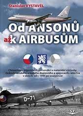 Kniha: Od Ansonů až k Airbasům - Stanislav Vystavěl