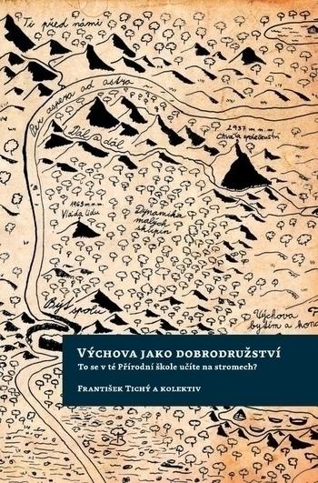 Kniha: Výchova jako dobrodužství - kolektiv autorů