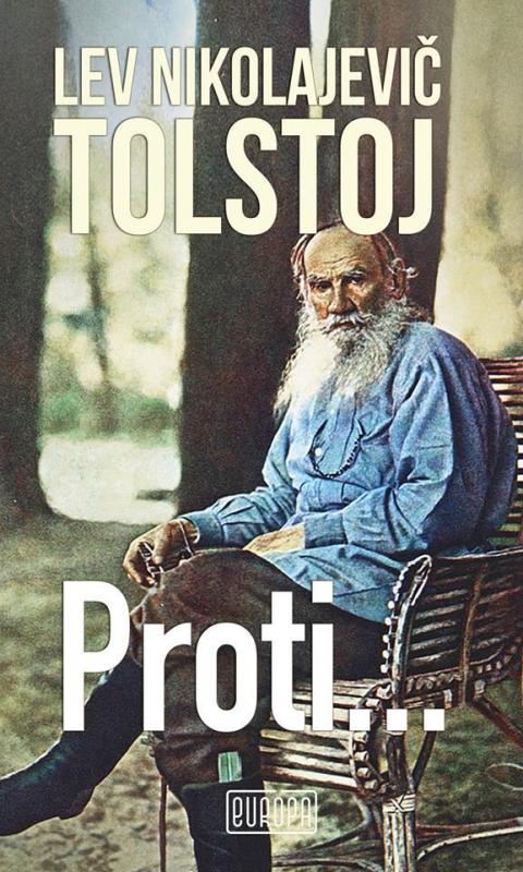 Kniha: Proti... - Lev Nikolajevič Tolstoj