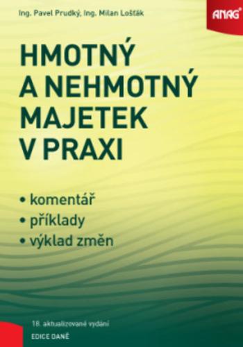 Kniha: Hmotný a nehmotný majetek v praxi, 18. aktualizované vydání - Pavel Prudký