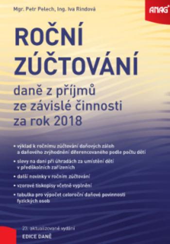 Kniha: Roční zúčtování daně z příjmů ze závislé činnosti za rok 2018 - Petr Pelech