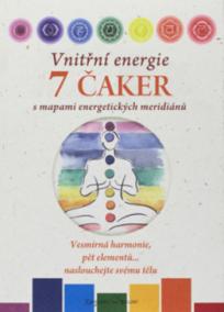 Vnitřní energie 7 čaker s mapami energetických meridiánů - Vesmírná harmonie, pět elementů... naslouchejte svému tělu