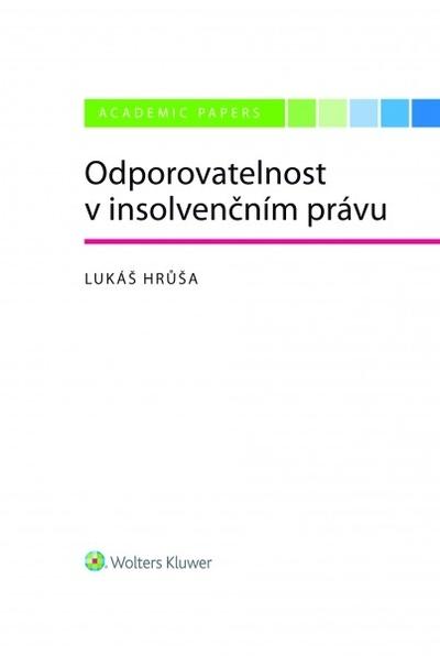 Kniha: Odporovatelnost v insolvenčním právu - Lukáš Hrůša