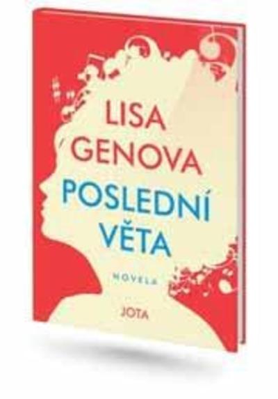 Kniha: Poslední věta - Lisa Genova