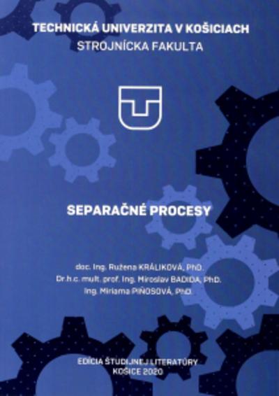 Kniha: SEPARAČNÉ PROCESY - Miroslav Badida